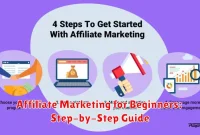 Affiliate Marketing for Beginners: Step-by-Step Guide